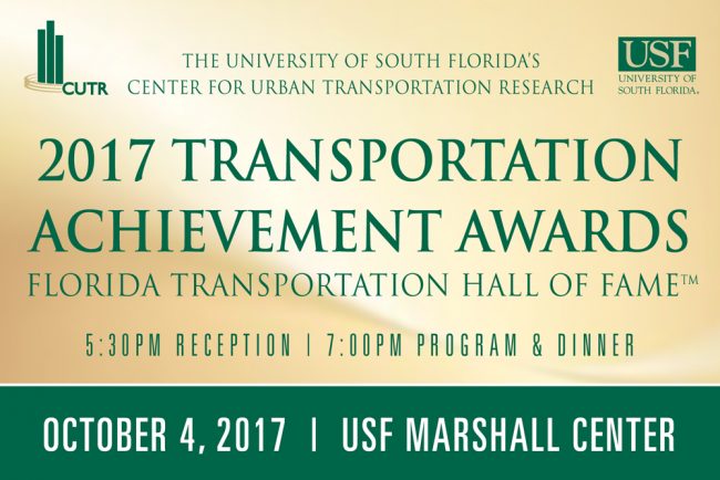 Save the Date: 2017 CUTR Transportation Achievement Awards Save the Date: 2017 CUTR Transportation Achievement Awards