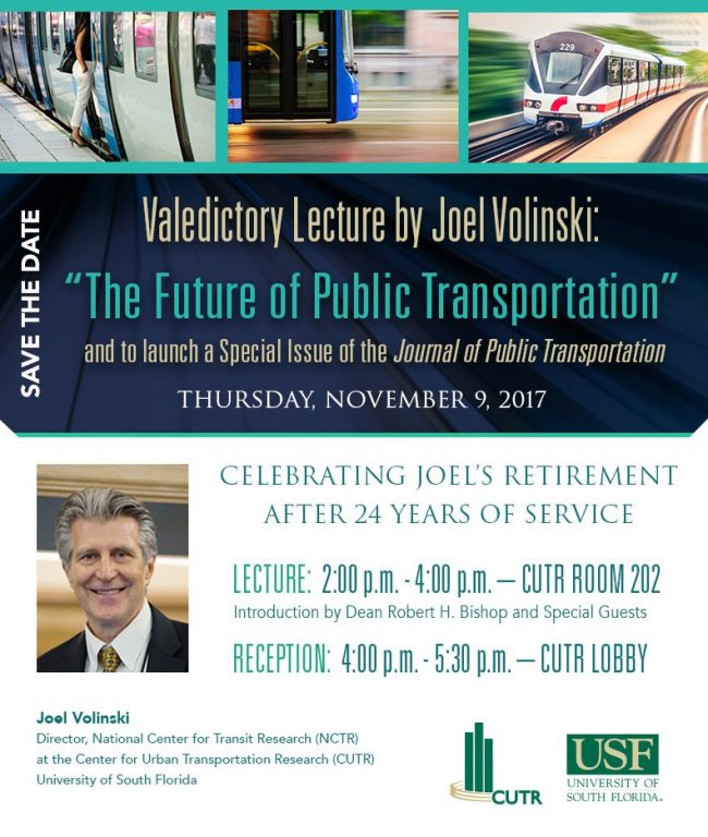 jv-valedictorylecture Invitation to Joel Volinski's Valedictory Lecture from 2-4pm in CUTR's room 202 on November 9, 2017 with a reception following in the CUTR Lobby