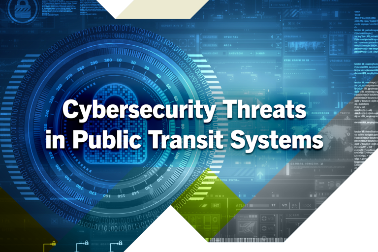 Cybersecurity Threats in Public Transit Systems